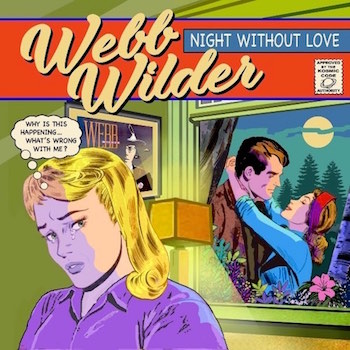 Wilder ,Web - Night Whithout Love ( Ltd Lp )
